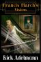 [MG&M Detective Agency Mysteries 01] • Francis March's Visions · an MG&M Detective Agency Short Story